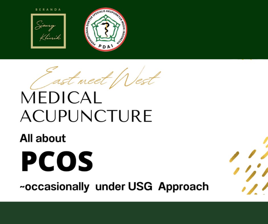Beranda Siang Klinik All About PCOS - Perhimpunan Dokter Spesialis Akupunktur Medik Indonesia